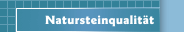Natursteinqualität
